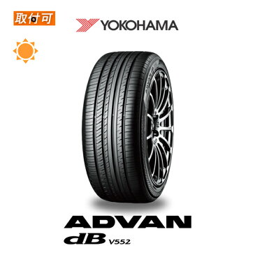 【P最大17倍以上!買いまわらなくても!】【補償対象 取付対象】送料無料 ADVAN dB V552 215/60R16 95V 1本価格 新品夏タイヤ ヨコハマタイヤ アドバン デシベル decibel