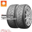 【タイヤ交換対象】2本 サマータイヤ 205/55R16 91W ブリヂストン ポテンザ アドレナリン RE004 BRIDGESTONE POTENZA Adrenalin RE004