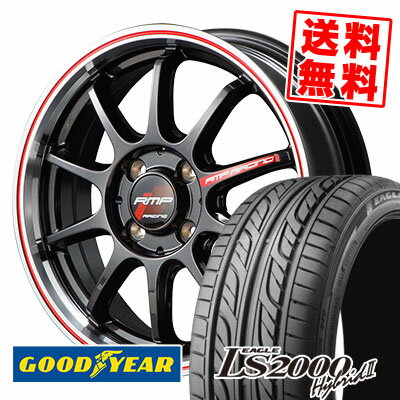 195/40R17 81W XL Goodyear グッドイヤー LS2000 Hybrid2 LS2000 ハイブリット2 RMP RACING R10 RMPレーシング R10 サマータイヤホイール4本セット