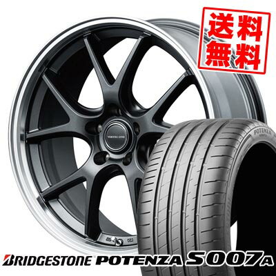 215/40R18 89Y XL ブリヂストン POTENZA S007A VERTEC ONE EXE5 Vselection サマータイヤホイール4本セット 【取付対象】