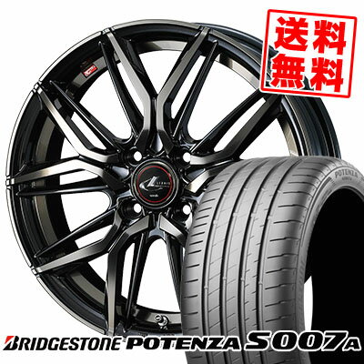 205/40R17 84Y XL BRIDGESTONE ブリヂストン POTENZA S007A ポテンザ S007A LEONIS LM レオニス LM サマータイヤホイール4本セット