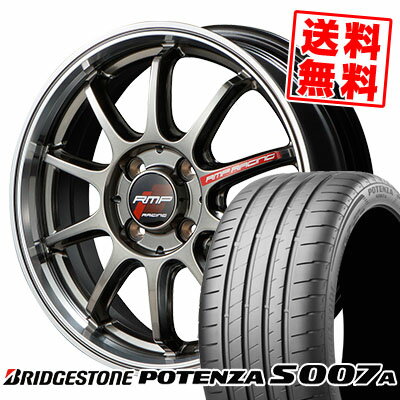 205/40R17 84Y XL BRIDGESTONE ブリヂストン POTENZA S007A ポテンザ S007A RMP RACING R10 RMPレーシング R10 サマータイヤホイール4本セット