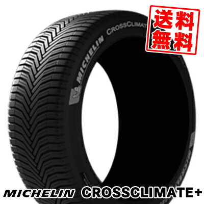 205/60R16 96W XL ZP ミシュラン クロスクライメートプラス 夏 サマータイヤ 単品1本価格《2本以上ご購入で送料無料》【取付対象】