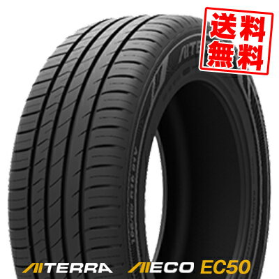 205/55R16 91V アイシン アイテラ アイエコ EC50 夏 サマータイヤ 単品1本価格《2本以上ご購入で送料無料》【取付対象】