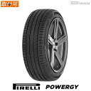 【タイヤ交換可能】 2025年製 正規品 在庫有 PIRELLI 245/45R18 100Y XL ピレリ POWERGY 4本セット サマータイヤ