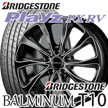 【期間限定】【205/60R16】【BRIDGESTONE Playz PX-RV】【ブリヂストン プレイズPX-RV】【BRIDGESTONE BALMINUM T10】【ブリヂストン バルミナT10】【B/SN】【16X6.5J　5穴　PCD：114.3】【プリウスα ジェイド ジューク ノア】