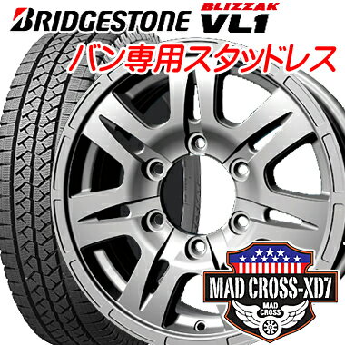 【195/80R15（107/105L）】【15インチ】【BRIDGESTONE BLIZZAK VL1】【ブリヂストン ブリザック　VL1】【15X6.0J　6穴　PCD：139.7】【MAD CROSS-XD7】【マッドクロスXD-7（4本セット）】【200系ハイエース】【E25キャラバン/NV350】