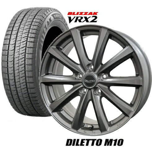 【185/65R15】【15インチ】【BRIDGESTONE BLIZZAK VRX2】【ブリヂストン　ブリザック　VRX2】【コスミック　ディレットM10】【15X6.0J　5穴　PCD：100】【新型シエンタ（2022.08~）】