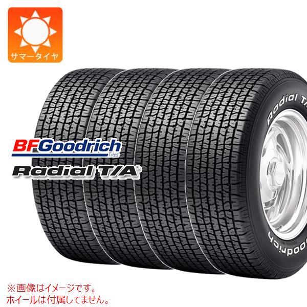 【タイヤ交換対象】4本 サマータイヤ 205/60R15 90S BFグッドリッチ ラジアルT/A ホワイトレター BFGoodrich Radial T/A