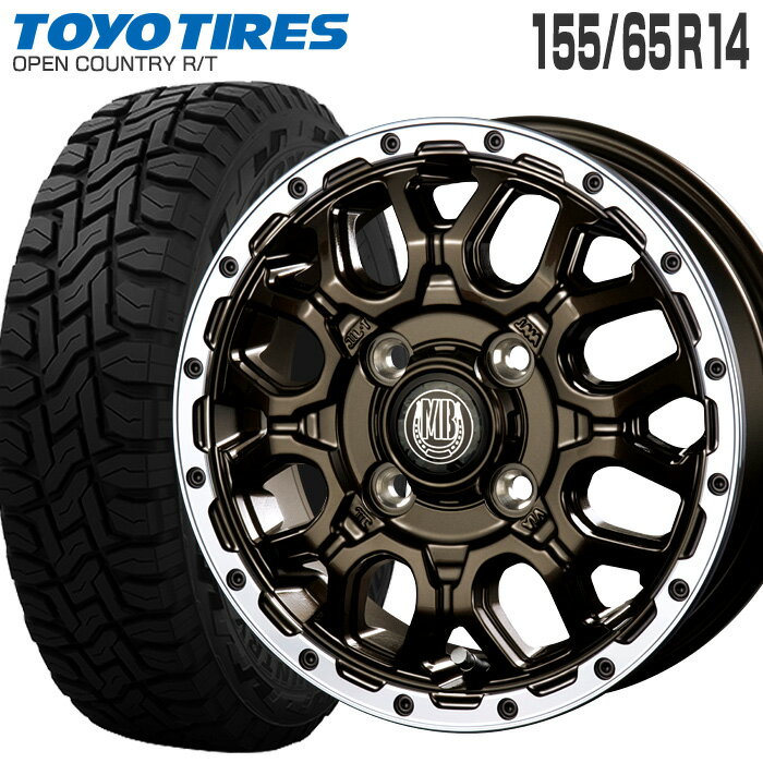 オープンカントリー RT 155/65R14 トーヨータイヤ TOYO TIRE マッドバーン XR-800M 14×4.5 PCD100/4H +45 グロスブロンズ リムポリッシュ GBR/RP 14インチ サマータイヤ 4本 ホイールセット OPEN COUNTRY R/T MUD BAHN ラギッドテレーン オフロード