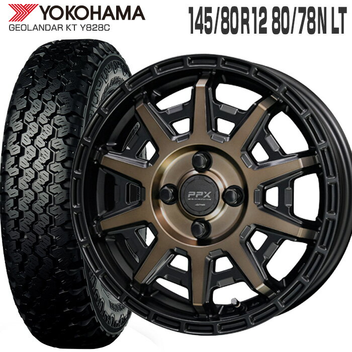 ジオランダー KT Y828C 145/80R12 80/78N ヨコハマ YOKOHAMA PPX D10X 12×3.5 PCD100/4H +45 ブラックポリッシュ マットブロンズクリア (145R12 6PR 互換) 12インチ 軽トラ 軽バン サマー タイヤ ホイールセット 4本 GEOLANDAR KT KYOHO