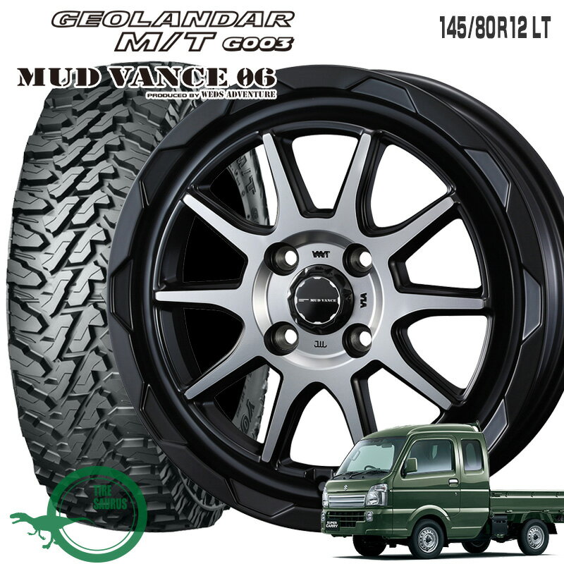145/80R12 LT ヨコハマ ジオランダー MT G003 マッドヴァンス06 12×4.00B PCD100/4穴 +40 JWL-T マットブラックポリッシュ 12インチ 軽トラック タイヤ 4本 ホイール セット
