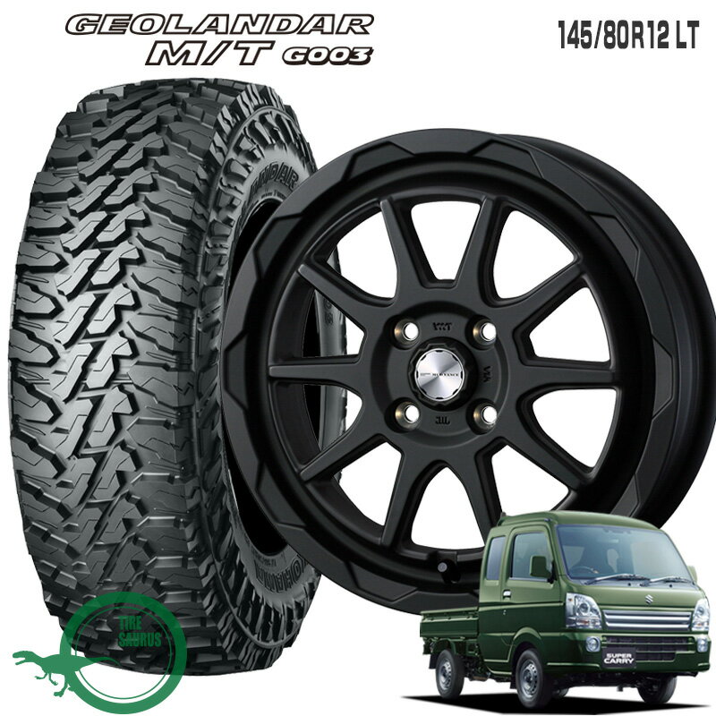 145/80R12 LT ヨコハマ ジオランダー MT G003 マッドヴァンス06 12×4.00B PCD100/4穴 +40 JWL-T マットブラック12インチ 軽トラック タイヤ 4本 ホイール セット