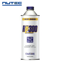 ニューテック RP-300 SUPER DOT4対応 500ml 一般走行〜レースユース対応 [NUTEC]