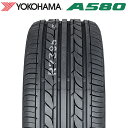 期間中 購入金額別で最大P15倍※要エントリー  YOKOHAMA 215/60R16 95H ASPEC A580 アスペック ヨコハマタイヤ ノーマルタイヤ 夏タイヤ サマータイヤ 1本