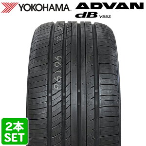 ڳŷб 2024ǯ YOKOHAMA 225/45R18 95W XL ADVAN dB V552 ɥХ ǥ٥ 襳ϥޥ Ρޥ륿 ƥ ޡ 2ܥå