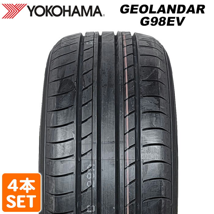 【楽天タイヤ交換対応】 【2023年製】 YOKOHAMA 235/45R19 95V GEOLANDAR G98EV ジオランダー ヨコハマタイヤ ノーマルタイヤ 夏タイヤ サマータイヤ 4本セット