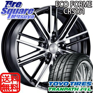 TOYOTIRES トーヨー トランパス ML ミニバン TRANPATH サマータイヤ 215/45R18ブリヂストン ECOFORME エコフォルム CRS 161 ホイール 4本セット 18インチ 18 X 7.5 +42 5穴 114.3