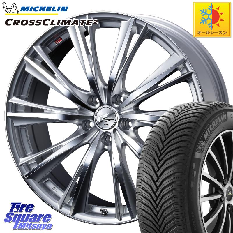 ミシュラン CROSSCLIMATE2 クロスクライメイト2 オールシーズンタイヤ 95Y XL 正規 225/45R18 WEDS 33897 レオニス WX ウェッズ Leonis ホイール 18インチ 18 X 7.0J +47 5穴 100