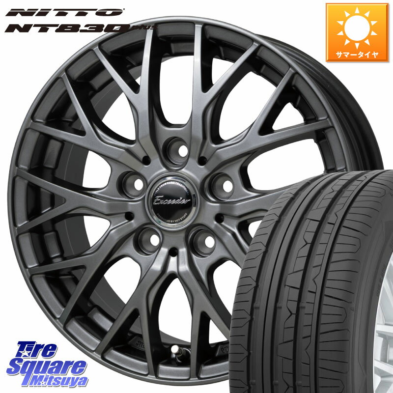 HotStuff Exceeder E05-2 ۥ 17 17 X 7.0J +55 5 114.3 NITTO ˥åȡ NT830 plus ޡ 205/45R17 ե꡼ ɥ