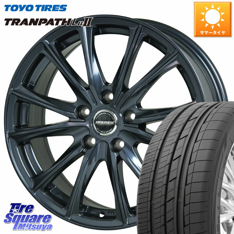 HotStuff WAREN W05 ヴァーレン ホイール17インチ 17 X 7.0J +38 5穴 114.3 TOYOTIRES トーヨー トランパス Lu2 TRANPATH ミニバン サマータイヤ 225/60R17 アルファード エクストレイル デリカ D5 D:5