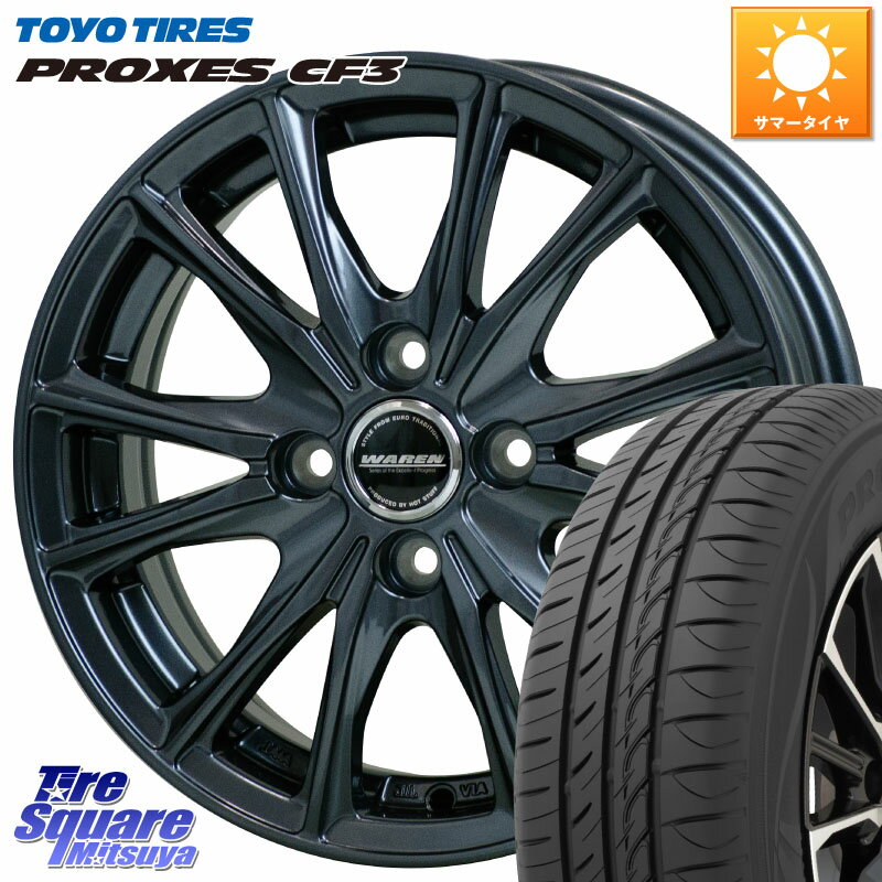 HotStuff WAREN W05 ヴァーレン ホイール14インチ 14 X 5.5J +45 4穴 100 TOYOTIRES プロクセス CF3 サマータイヤ 175/65R14 フィット