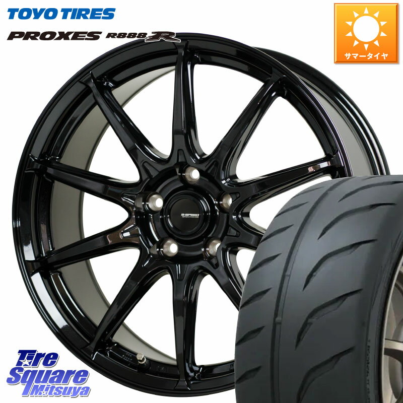 HotStuff G-SPEED G-05 G05 5H ホイール 4本 17インチ 17 X 7.0J +48 5穴 114.3 TOYOTIRES トーヨー プロクセス R888R PROXES サマータイヤ 215/45R17 セレナ ステップワゴン セレナ