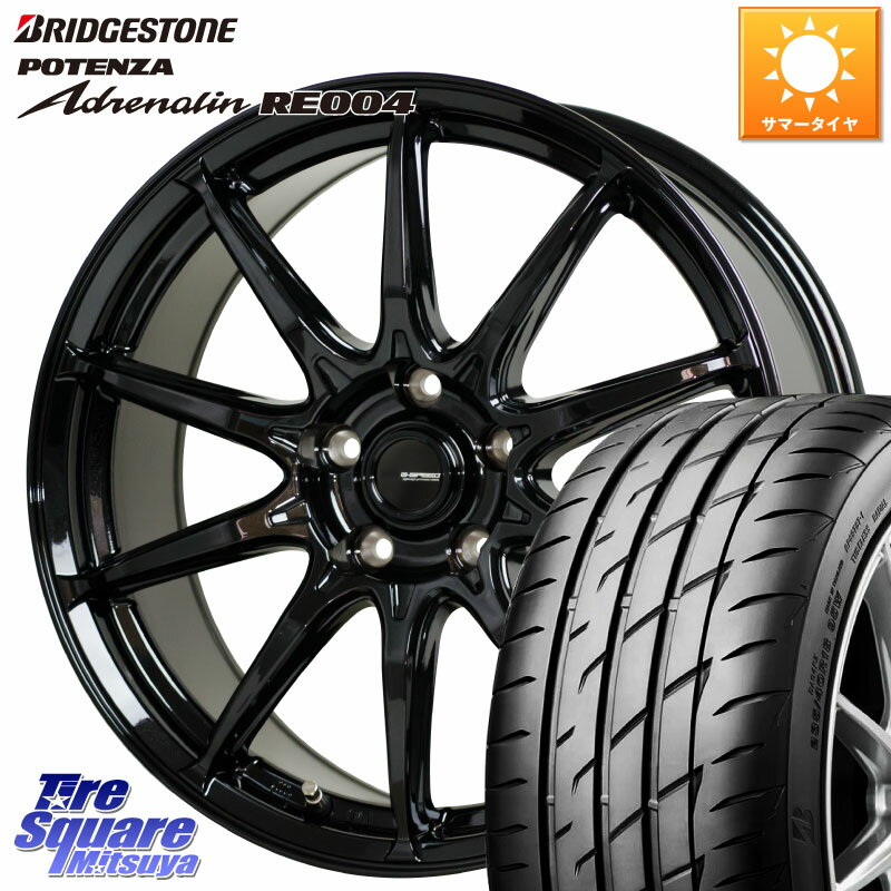 HotStuff G-SPEED G-05 G05 5H ホイール 4本 16インチ 16 X 6.5J +38 5穴 114.3 ブリヂストン ポテンザ アドレナリン RE004 【国内正規品】サマータイヤ 205/55R16 ヤリス リーフ