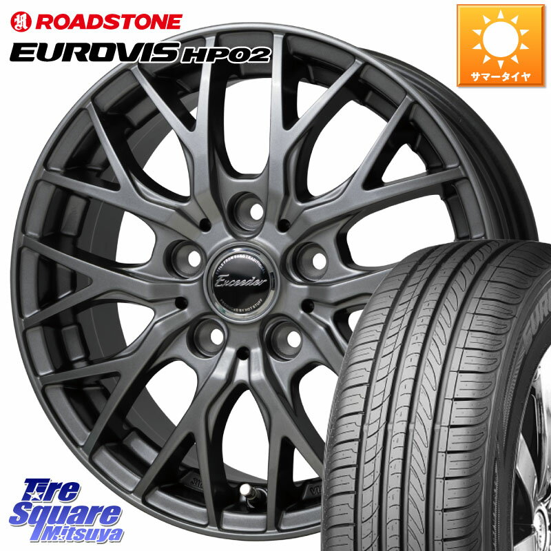 HotStuff Exceeder E05-2 ホイール 16インチ 16 X 6.5J +48 5穴 114.3 ROADSTONE ロードストーン EUROVIS HP02 サマータイヤ 215/60R16 ヴェゼル