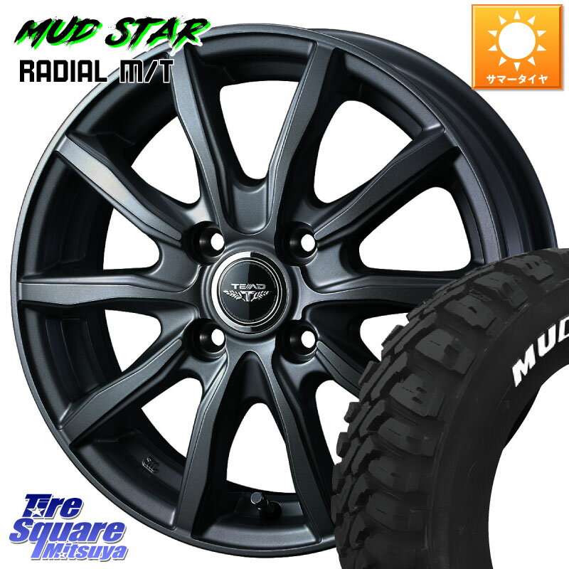 WEDS TEAD SH 特価 ホイール 12インチ 12 X 4.0J +42 4穴 100 MUDSTAR マッドスターRADIAL MT M/T ホワイトレター 軽トラ 145/80R12 80*78