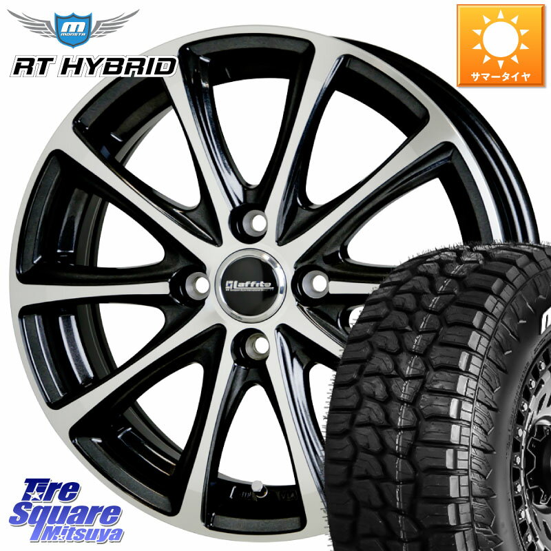 HotStuff ラフィット LE-04 在庫● 14インチ 14 X 4.5J +45 4穴 100 MONSTA TIRE RT HYBRID RT R/T ハイブリット ホワイトレター 165/65R14 ハスラー ソリオ デリカミニ