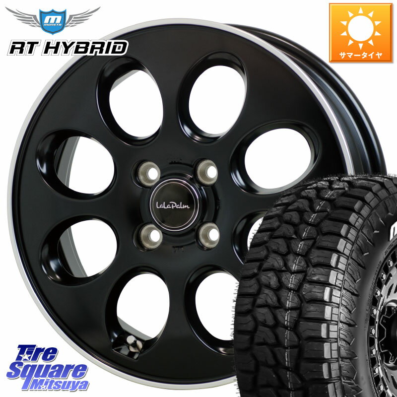 HotStuff ララパーム LaLa Palm Oval ホイール 14 X 4.5J +45 4穴 100 MONSTA TIRE RT HYBRID RT R/T ハイブリット ホワイトレター 165/65R14 ハスラー ソリオ デリカミニ