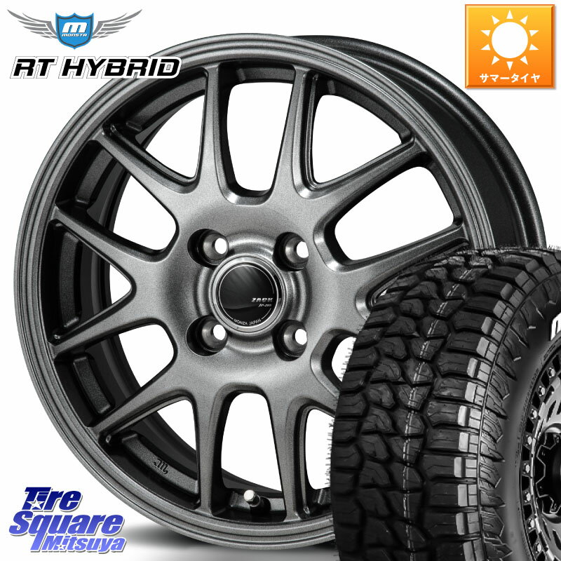 Japan三陽 ZACK JP-205 ホイール 14 X 5.5J +40 4穴 100 MONSTA TIRE RT HYBRID RT R/T ハイブリット ホワイトレター 165/65R14 ルーミー