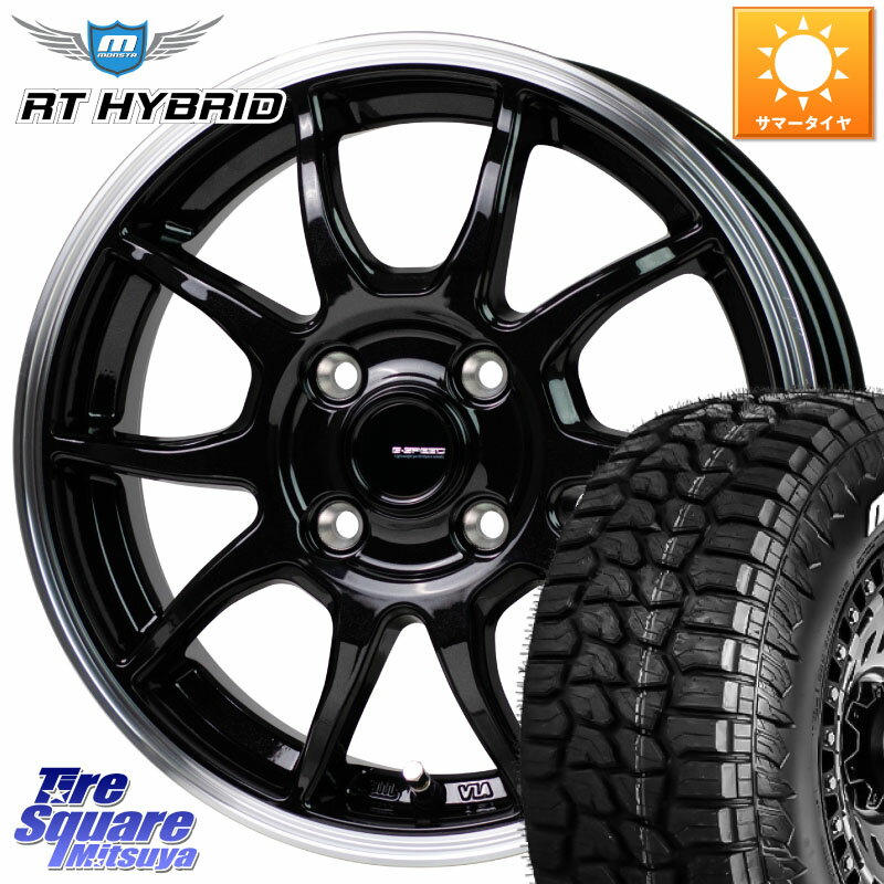 HotStuff G-SPEED P06 P-06 ホイール 14 インチ 14 X 4.5J +45 4穴 100 MONSTA TIRE RT HYBRID RT R/T ハイブリット ホワイトレター 165/65R14 ハスラー デリカミニ