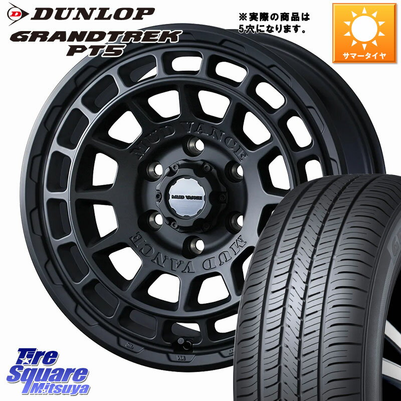 WEDS MUDVANCE X TYPE F ホイール 16インチ 16 X 7.0J +35 5穴 114.3 DUNLOP ダンロップ GRANDTREK PT5 グラントレック サマータイヤ 215/65R16 30系ヴェルファイア 20系アルファード