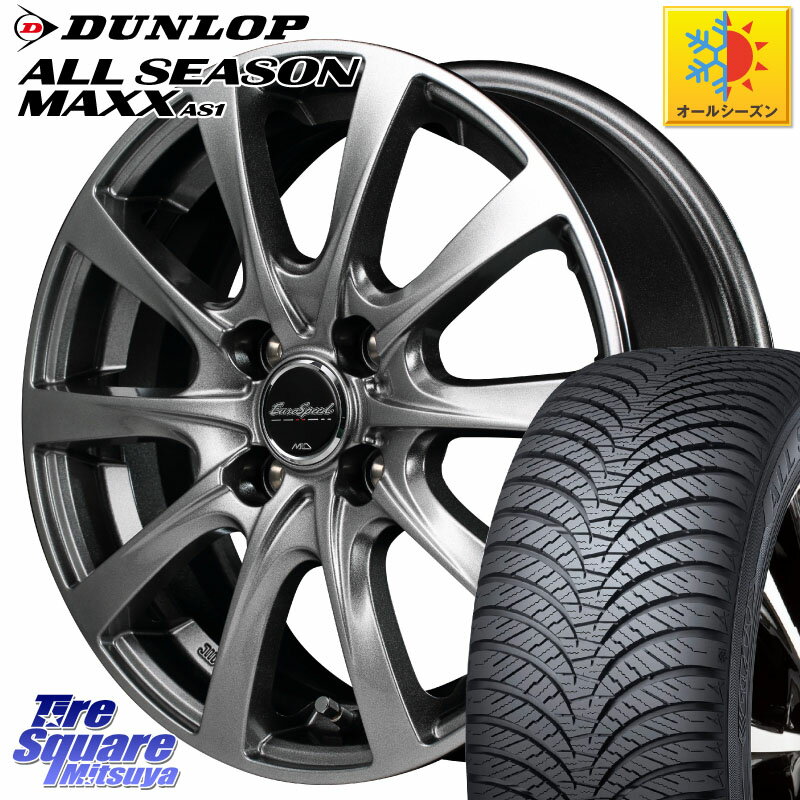 DUNLOP å ALL SEASON MAXX AS1 륷 165/60R15 MANARAY MID EuroSpeed F10 ۥ 4 15 15 X 5.5J +43 4 100 ϥ顼 롼ߡ