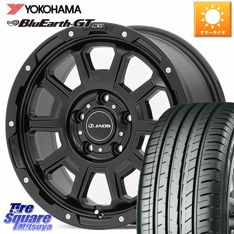 ホイールメーカーJAOSホイール名JAOS ADAMAS BL5 ジャオス アダマス ビーエルファイブ 17インチホイールサイズ17 x 7.5J インセット 40 5穴 114.3ホイールカラーマットブラックホイール商品紹介4WD＆SUV専用 ADAMAS アダマス BL5 ビーエルファイブ 鋳造1ピースJWL、VIA P-690KG トヨタ純正TPMS装着未確認 センターキャップ付属タイヤメーカーYOKOHAMAタイヤパターンR4582 ヨコハマ BluEarth-GT AE51タイヤサイズ225/55R17 101 W XLタイヤ商品紹介ブルーアース-GT AE51 新品 タイヤパターン(AE51)タイヤ種別サマータイヤ備考■4本セット価格です■ 送料無料 です（北海道・本州・九州）沖縄等の離島は別途中継手数料をお見積りします。　 ■ お届け後 直ぐに使えます（ セット 販売 ）組付け、エアー充填、バランス調整後にお引渡し(発送)致します。■ 別途取り付け用ナットが必要です。純正ナットは、純正ホイール専用のため社外ホイールへの流用は、保証致しかねます。但し下記の場合は除きます。・輸入車用の商品・平座仕様(トヨタ専用)の商品これらは、純正ナット、純正ボルト専用設計となりますので純正で取り付けが可能でございます。輸入車でボルト、ナットの交換が必要な場合は、ご注文後にご案内させて頂きます。ご希望の際は、ご注文時のご要望欄にてお知らせくださいませ。■ チッソガス 充填無料。■ ご購入後の商品の変更、返品、交換はできません。■ ご注文の際には マッチング 確認の為、車種名、型式、グレード、純正タイヤサイズ、ノーマル車高、ローダウン等お車情報の詳細をご連絡ください。■ 掲載している商品画像はイメージです。 ■ ホイール サイズ や インセット サイズなどにより、リム 幅やセンター部の落とし込み部分の寸法が異なります。画像イメージと商品現物の相違による返品、交換は一切お受けできません。■ 新品　アルミホイール 新品タイヤホイール　専門店 ホイル付き　4本セット　ホイール付き タイヤアルミ 【17インチ】タイヤホイール4本セット。 お問合せは株式会社タイヤスクエアミツヤお問合せ質問は商品ページ毎の"商品についてお問合わせ"からお願いします。お電話でのお問い合わせは緊急の際にご利用ください。TEL0563-72-8151定休日　日曜日 祝日●●偽サイト・不正コピーサイトに注意●●悪質な（偽サイト・コピーサイトにご注意ください）現在ご覧頂いているアドレスが商品画面では、https://item.rakuten.co.jp/tireshop/商品番号/現在ご覧頂いているURLが、上記以外であれば偽サイト・不正コピーサイトです。ヨコハマ BlueEarth GT AE51 ブルーアースAE51はウェット性能が最高のa ヨコハマタイヤ当店では下記の車種を想定しています、記載がない場合は↑上記↑画像をクリックして検索してください。ニッサンスカイラインセダン 日産V36 06年11月〜14年12月 -C1A42- ニッサンシーマ 日産F50 01年1月〜10年7月 -C1A33- ニッサンスカイラインセダン 日産V37 14年2月〜 ノーマルブレーキ車 非ランフラット(TPMS・ランフラット標準) -C1A43-