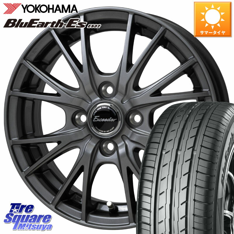 HotStuff Exceeder E05-2 ホイール 14インチ 14 X 5.0J +38 4穴 100 YOKOHAMA R6270 ヨコハマ BluEarth-Es ES32 165/65R14 ルーミー