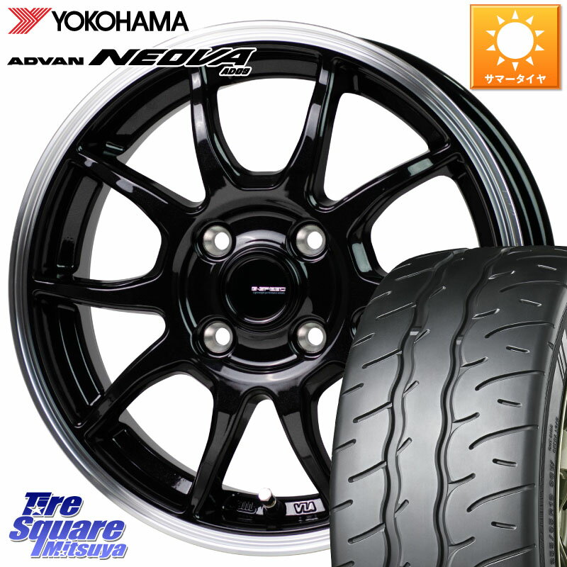 HotStuff G-SPEED P06 P-06 ホイール 15インチ 15 X 6.0J +45 4穴 100 YOKOHAMA R7882 ヨコハマ ADVAN NEOVA AD09 ネオバ 185/55R15 ノート