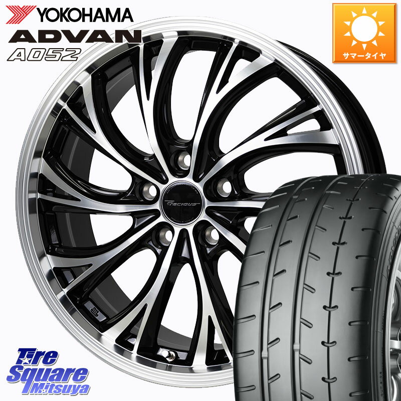 HotStuff Precious HS-2 ۥ 18 18 X 7.0J +38 5 114.3 YOKOHAMA R4294 襳ϥ ADVAN A052 ɥХ 225/40R18
