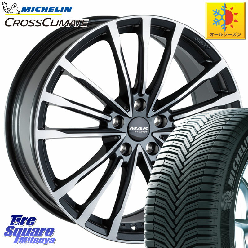 ミシュラン CROSSCLIMATE+ クロスクライメイト+ オールシーズンタイヤ ZP RFT 98W XL 正規 225/50RF17 阿部商会 MAK BAVIERA FF ホイール 17インチ 17 X 7.5J(BMW G20) +30 5穴 112 BMW 3シリーズ （G20）