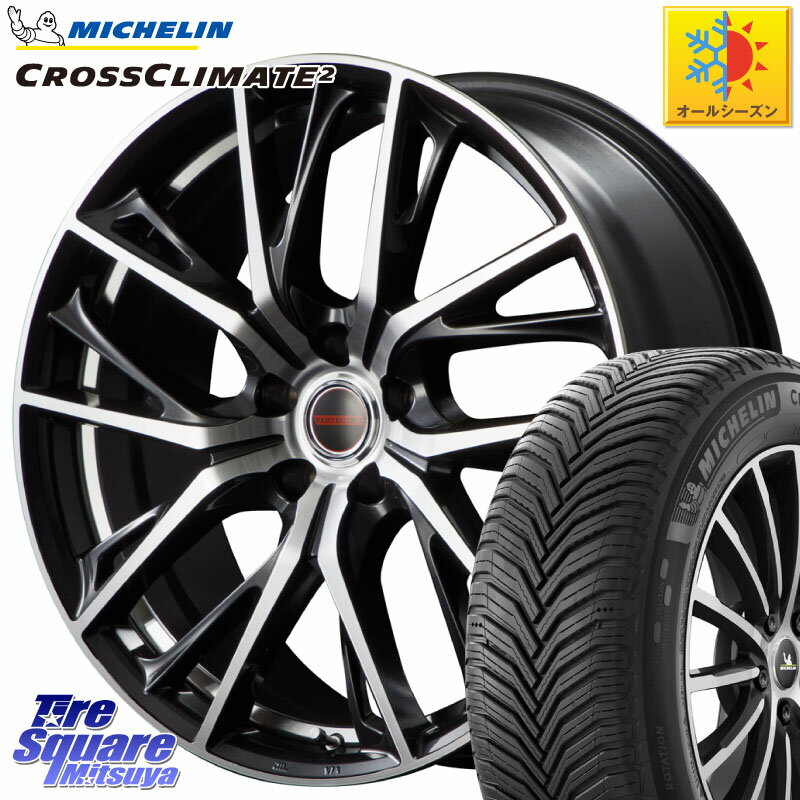 ミシュラン CROSSCLIMATE2 クロスクライメイト2 オールシーズンタイヤ 89V XL 正規 215/40R18 MANARAY MID VERTEC ONE GLAIVE 18インチ 18 X 7.0J 55 5穴 114.3 VOXY