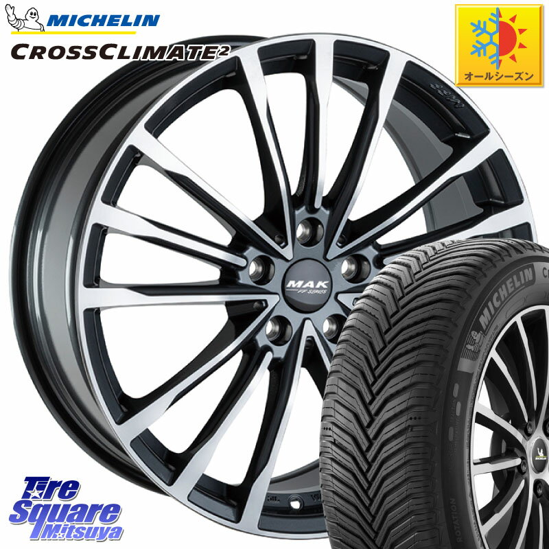 ミシュラン CROSSCLIMATE2 クロスクライメイト2 オールシーズンタイヤ 94Y XL 正規 225/45R17 阿部商会 MAK BAVIERA FF ホイール 17インチ 17 X 7.5J(BMW F40) +52 5穴 112 BMW 1シリーズ