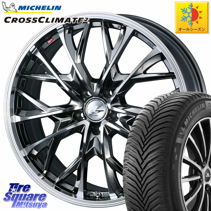 ミシュラン CROSSCLIMATE2 クロスクライメイト2 オールシーズンタイヤ 89V XL 正規 215/40R18 WEDS LEONIS MV レオニス MV BMCMC ホイール 18インチ 18 X 7.0J 47 5穴 114.3 セレナ CR-Z セレナ