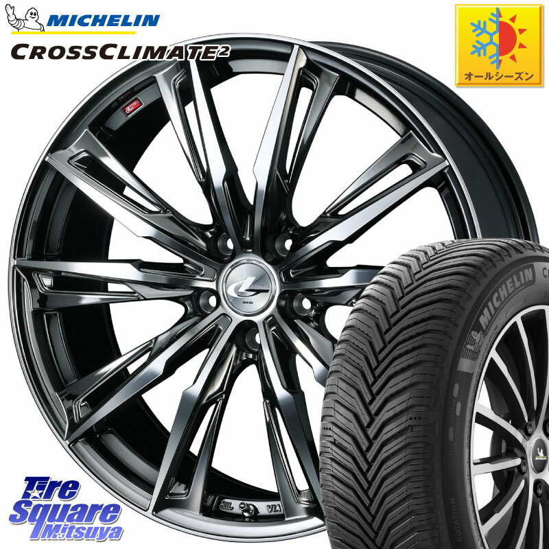 ߥ CROSSCLIMATE2 饤ᥤ2 륷󥿥 89V XL  215/40R18 WEDS LEONIS 쥪˥ GX å ۥ 18 18 X 8.0J +42 5 114.3 ꡼