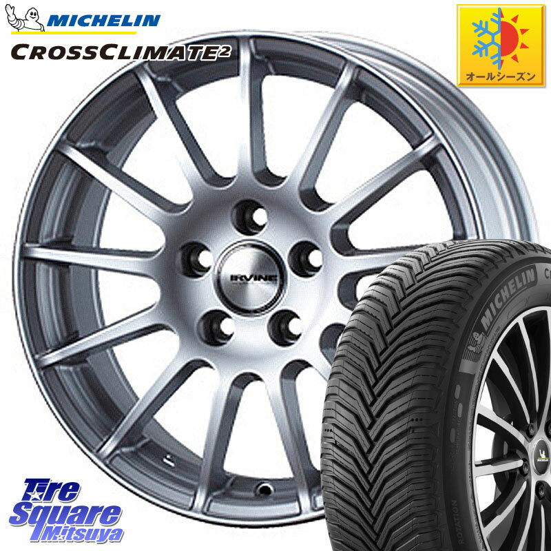 ミシュラン CROSSCLIMATE2 クロスクライメイト2 オールシーズンタイヤ 95V XL 正規 205/55R17 WEDS IR77048R/6 ウェッズ IRVINE F01 ホイール 17インチ 17 X 7.0J(MB C118) +48 5穴 112 メルセデスベンツCLAクラス