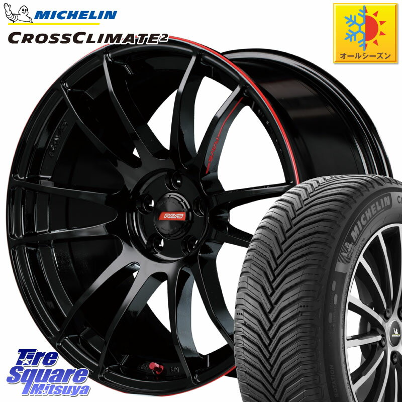 ミシュラン CROSSCLIMATE2 クロスクライメイト2 オールシーズンタイヤ 89V XL 正規 215/40R18 RAYS 【欠品次回8月末】 グラムライツ 57エクストリーム REV LIMIT EDITION 18インチ 18 X 7.5J 49 5穴 100 プリウス 86 インプレッサ