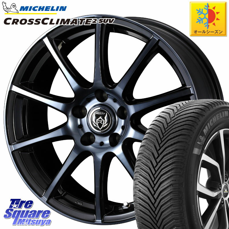 ミシュラン CROSSCLIMATE2 SUV クロスクライメイト2 SUV 在庫●23年製 オールシーズンタイヤ 107V XL 正規 235/60R18 WEDS 40526 ライツレー RIZLEY KC 18インチ 18 X 7.5J +38 5穴 114.3 RAV4 エクストレイル デリカ D5 D:5 RX