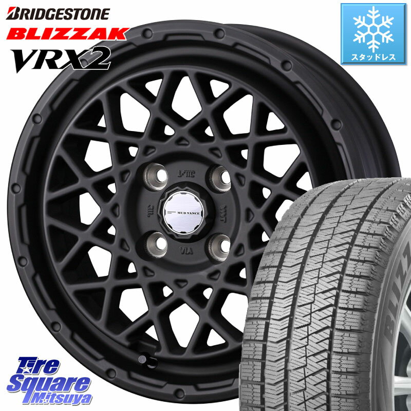 ブリヂストン ブリザック VRX2 スタッドレス ● 2023年製 165/55R15 WEDS 41151 マッドヴァンス MUD VANCE 09 ホイール 15インチ 15 X 4.5J +45 4穴 100