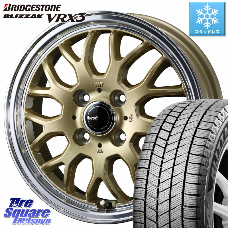 ブリヂストン ブリザック BLIZZAK VRX3 在庫● 2023年製 スタッドレス 165/60R15 WEDS 【欠品次回5月中旬】 GYRAFT 9M ホイール 15インチ 15 X 4.5J +45 4穴 100 ハスラー ソリオ デリカミニ